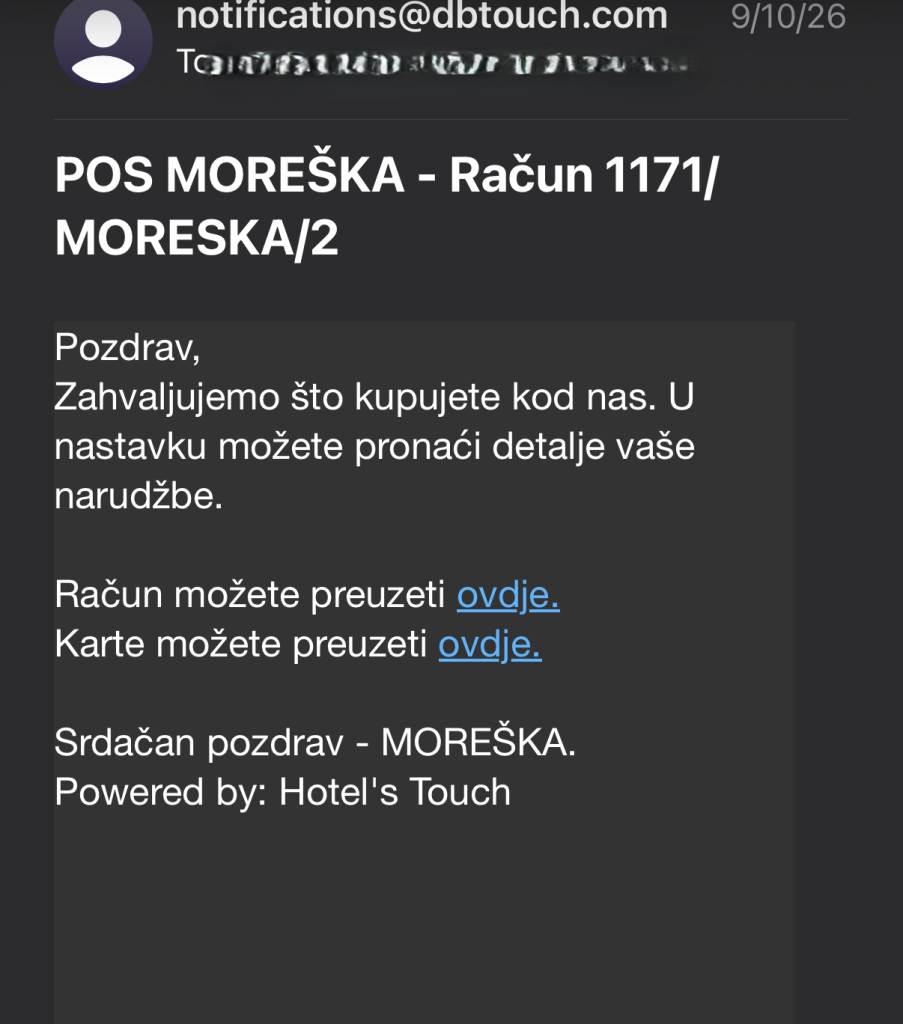Email from Moreška, received September 10, 2026, with the subject line ‘POS MOREŠKA - Račun 1171/MORESKA/2.’ Written in Croatian, it thanks the recipient for their purchase and gives two links, one to download the receipt and one to download the tickets. The recipient’s address is obscured